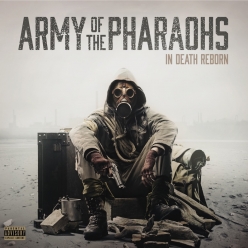 Army of the Pharaohs - In Death Reborn